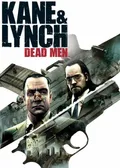 Kane & Lynch: Dead Men