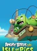 Angry Birds VR: Isle Of Pigs