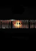 Front Mission 1st: Remake