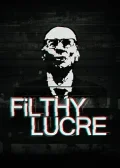 Obálka hry: Filthy Lucre