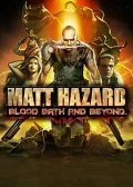 Obálka hry: Matt Hazard: Blood Bath and Beyond