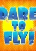 Obálka hry: Dare To Fly