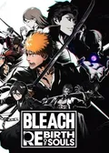 Bleach: Rebirth of Souls