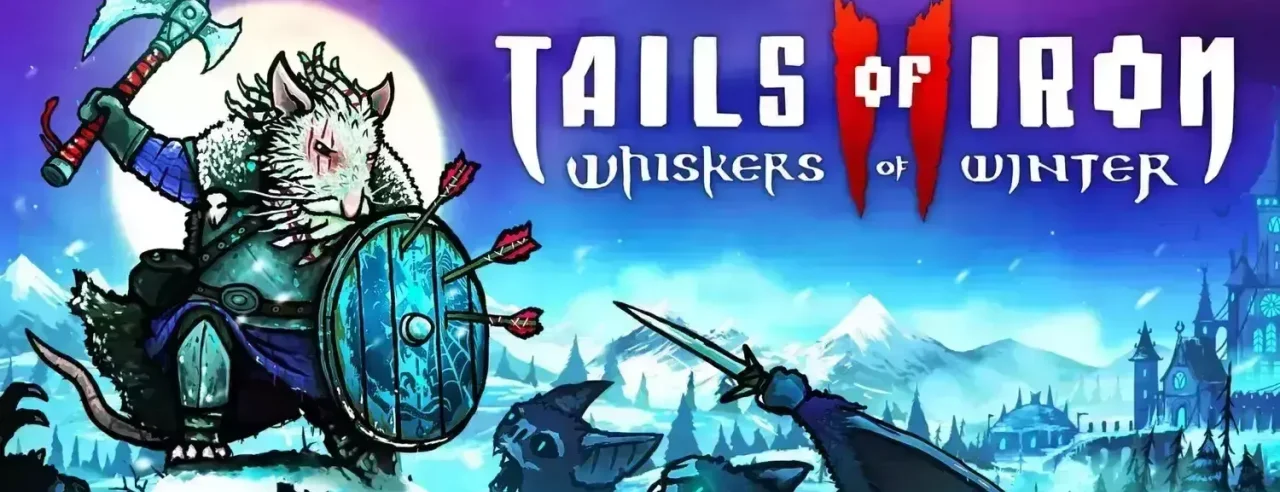 Tails of Iron 2: Whiskers of Winter