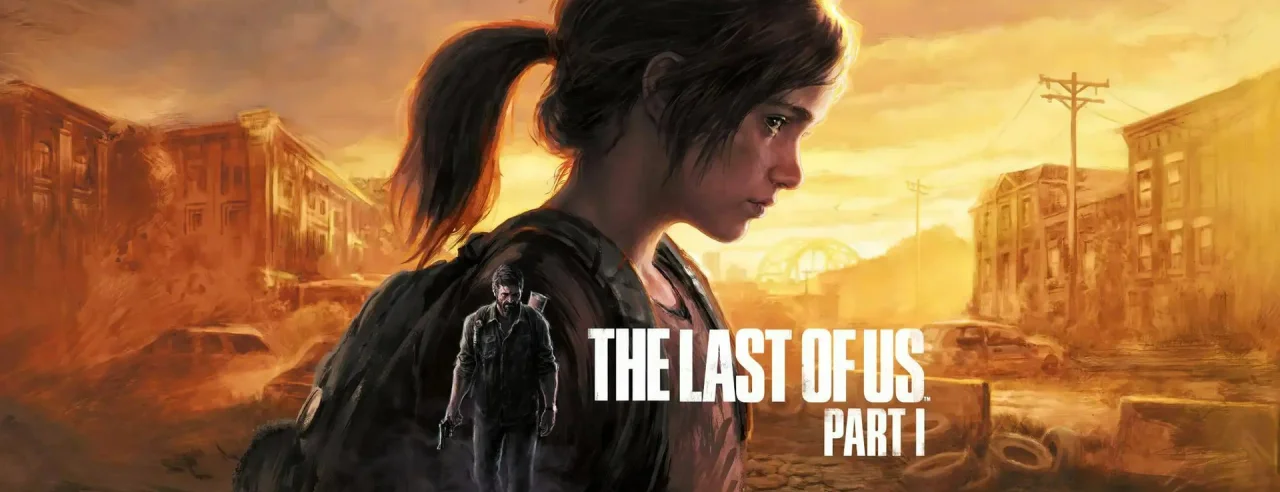 The Last of Us: Part I 