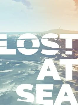 Lost at Sea
