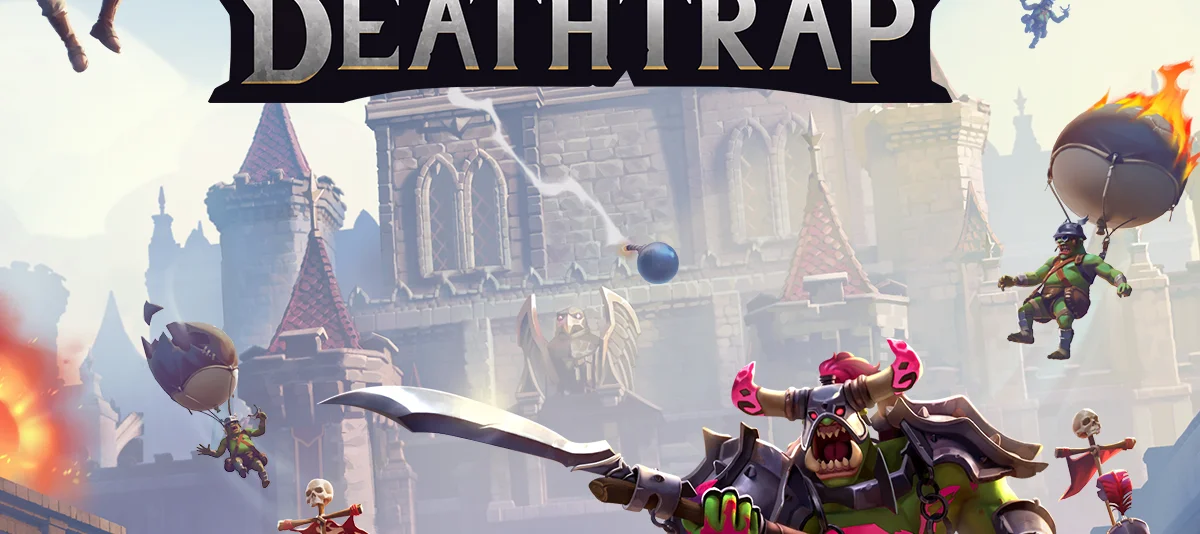 Orcs Must Die! Deathtrap
