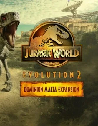 Jurassic World Evolution 2 - Dominion Malta Expansion