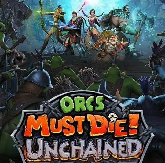 Orcs Must Die! Unchained