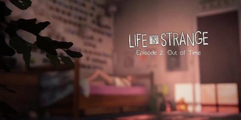 Life is Strange: Episode 2 - Out Of Time