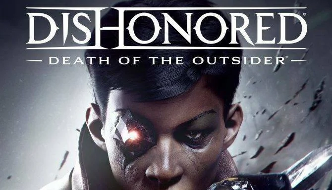 Launch trailer na Dishonored: Death of the Outsider
