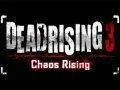 Dead Rising 3 - Chaos Rising DLC Launch Trailer
