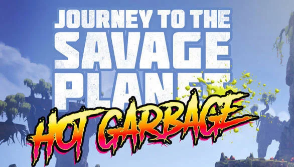 Hra Journey to the Savage Planet dostane rozšíření Hot Garbage