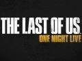 Sony oznámila akci The Last of Us One Night Live
