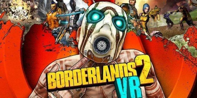 Borderlands 2 VR dostane v létě všechna DLCčka