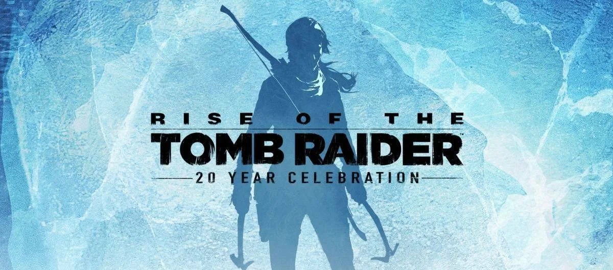 Rise of the Tomb Raider: 20 Year Celebration
