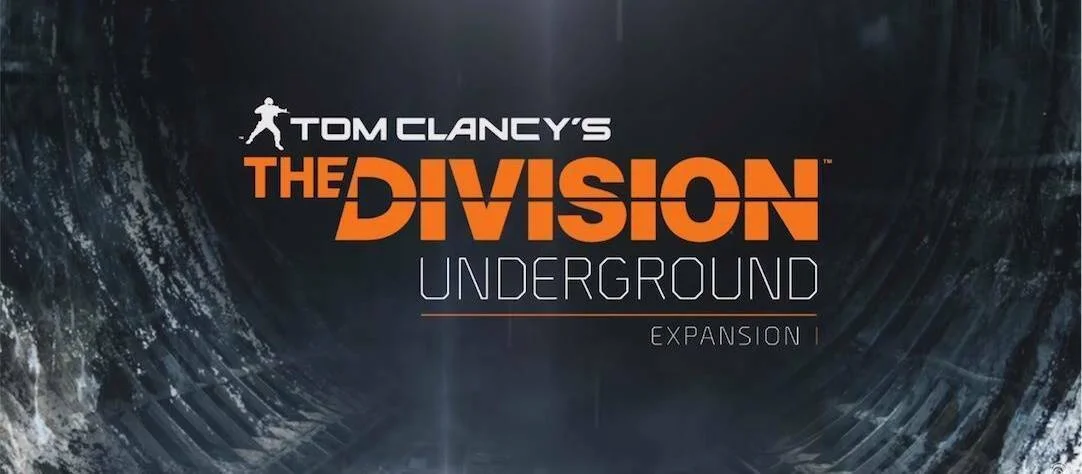 Tom Clancy's The Division - DLC Underground
