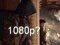 Ubisoft: Rozlišení se u Assassin’s Creed Unity může ještě změnit