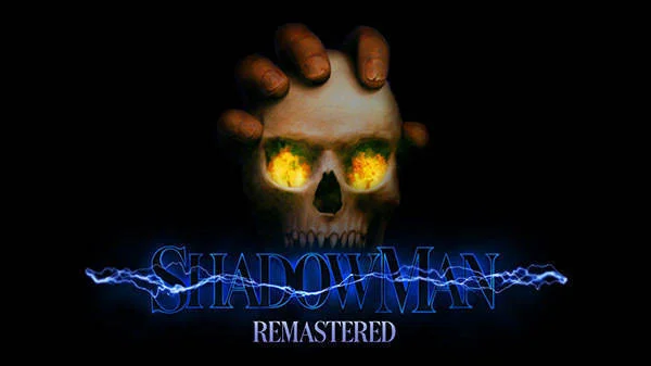 Oznámen Shadow Man: Remastered
