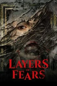 Layers of Fears