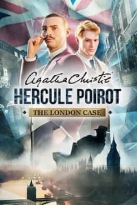 Agatha Christie - Hercule Poirot: The London Case