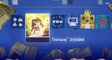 Tearaway Unfolded