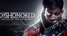 10 minut z Dishonored: Death of the Outsider