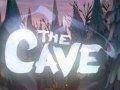 The Cave