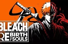 Nový trailer na Bleach: Rebirth of Souls představuje hratelnost 