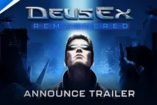 Oznámen Deus Ex Remastered, vyjde příští rok v únoru