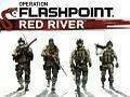 Operation Flashpoint Red River