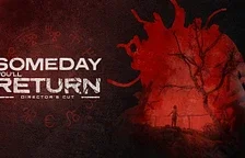 Someday You'll Return Director’s Cut 