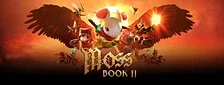 Moss: Book II