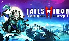 Tails of Iron 2: Whiskers of Winter