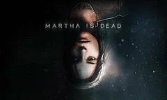 Martha is Dead se dostane i na PS4 a PS5