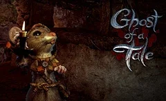Hra Ghost of a Tale vyjde brzy pro Nintendo Switch