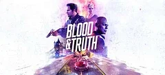 Blood & Truth