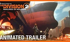 Animovaný trailer na rozšíření Warlords pro Tom Clancy’s The Division 2