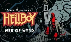 Oznámena roguelike akční hra Hellboy: Web of Wyrd