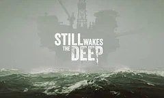 Studio The Chinese Room oznámilo psychologický horor Still Wakes the Deep