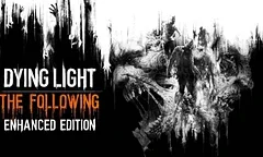 Dying Light: The Following