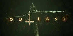 Nový trailer na horor Outlast 2 připomíná blížící se vydání