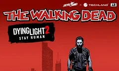 Hra Dying Light 2 Stay Human dostane nový obsah inspirovaný komiksem The Walking Dead