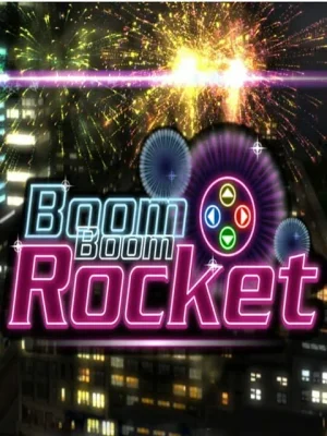 Boom Boom Rocket
