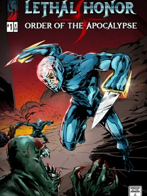 Lethal Honor: Order of the Apocalypse