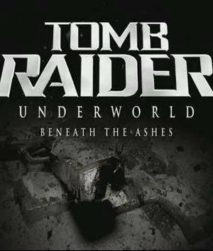 Tomb Raider Underworld: Beneath the Ashes