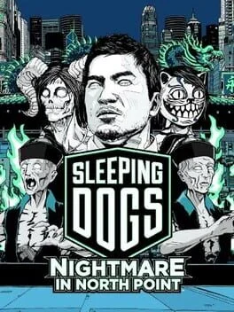 Sleeping Dogs - Nightmare in North Point