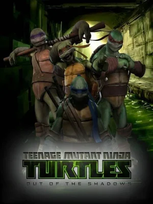 Teenage Mutant Ninja Turtles: Out of the Shadows