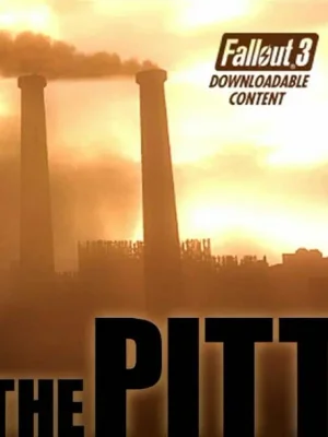 Fallout 3: The Pitt