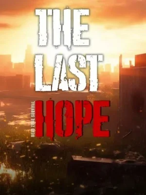 The Last Hope - Dead Zone Survival